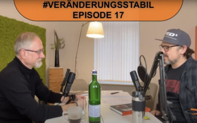 Interview Podcast „Veränderungsstabil“